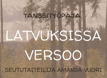 Latvuksissa versoo -tanssityöpaja koululaisille