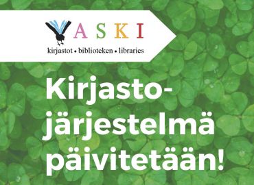 Vaski-kirjastojen j&auml;rjestelm&auml;p&auml;ivitys aiheuttaa poikkeuksia kirjaston aukioloon 23.-24.3.
